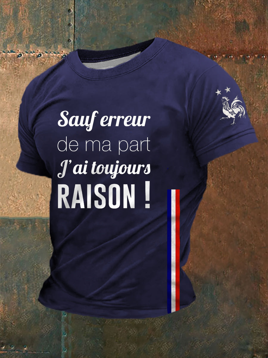 T-shirt homme Sauf erreur de ma part j’ai toujours raison Bleu Marine / S