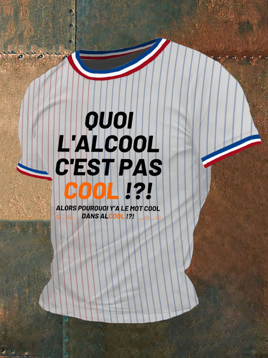 T-shirt manches courtes Quoi L’Alcool C’est Pas Cool Homme Blanc / S