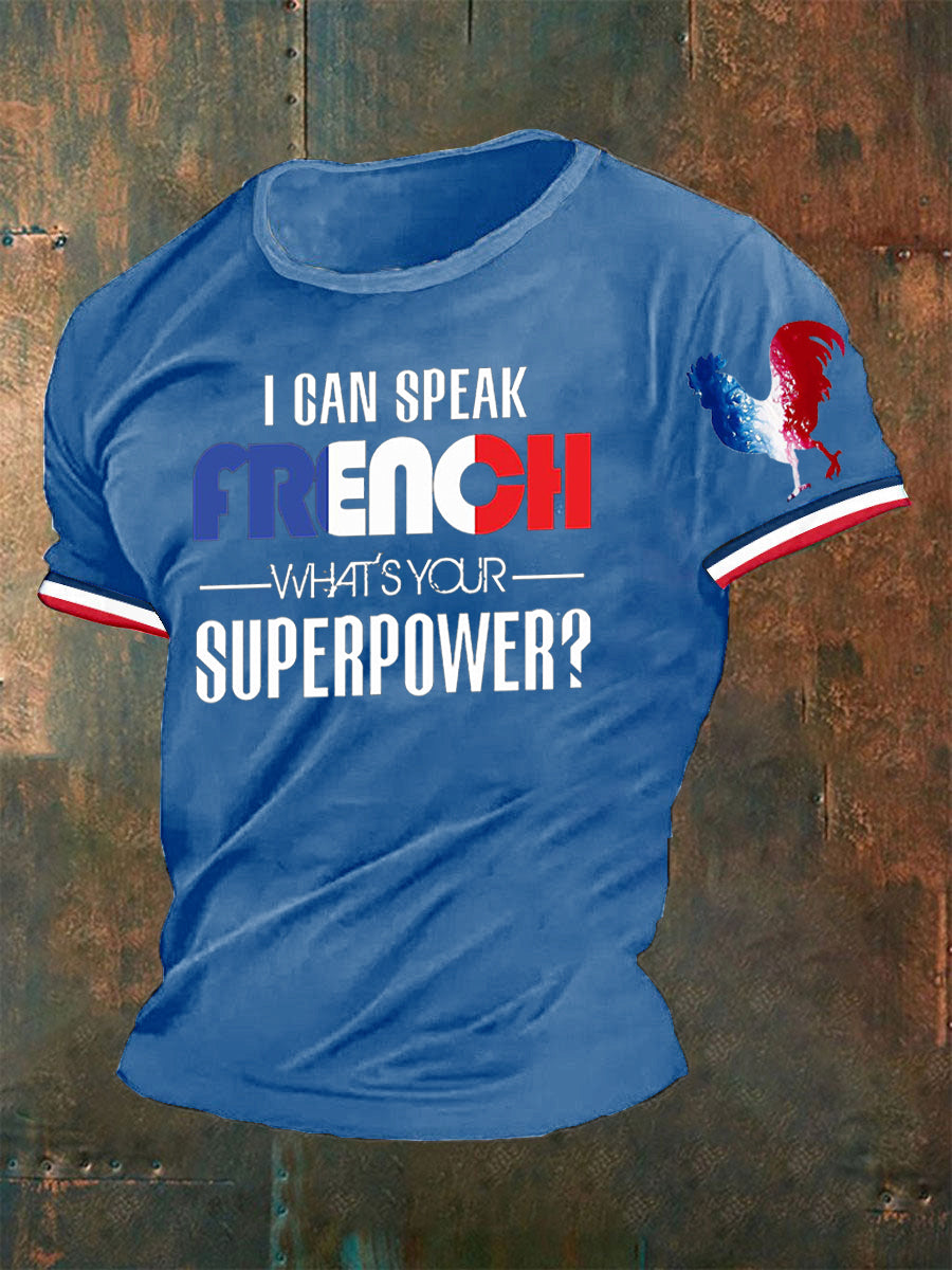T-shirt I Can Speak French What’s Your Superpower pour homme Bleu / S