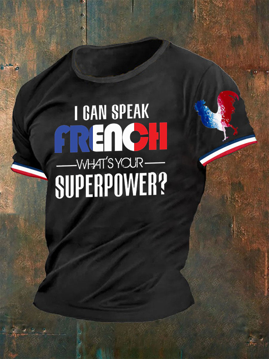 T-shirt I Can Speak French What’s Your Superpower pour homme Noir / S