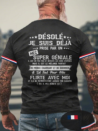 T-shirt Désolé Je Suis Déjà Prise Par Un Mec Super Géniale Homme Noir / S