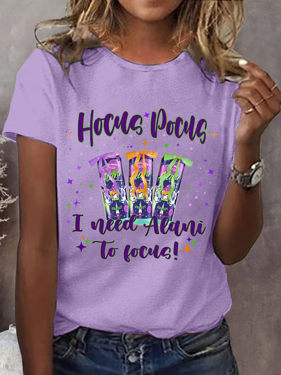 T-shirt décontracté Hocus Pocus I Need Alani To Focus pour femme