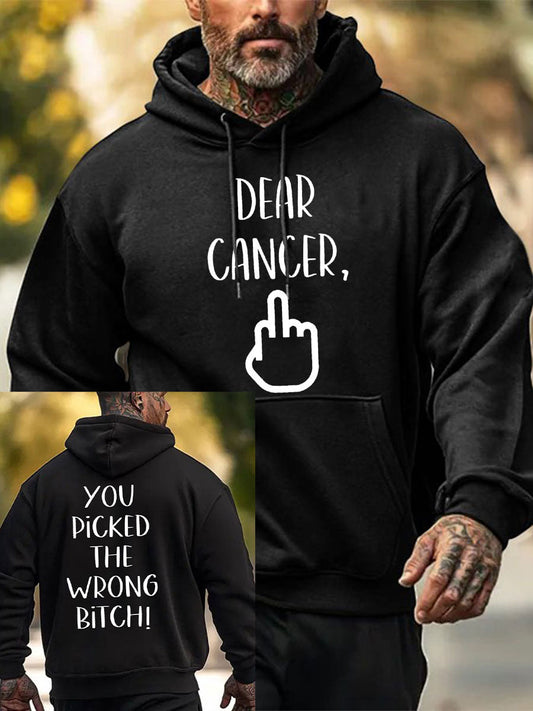Cher cancer des hommes, vous avez choisi le mauvais sweat-shirts de chienne