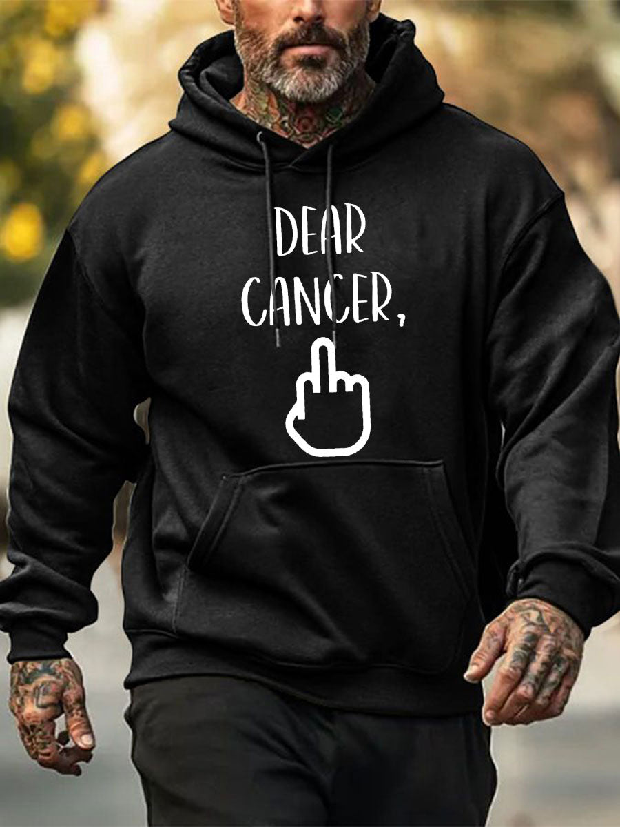 Cher cancer des hommes, vous avez choisi le mauvais sweat-shirts de chienne