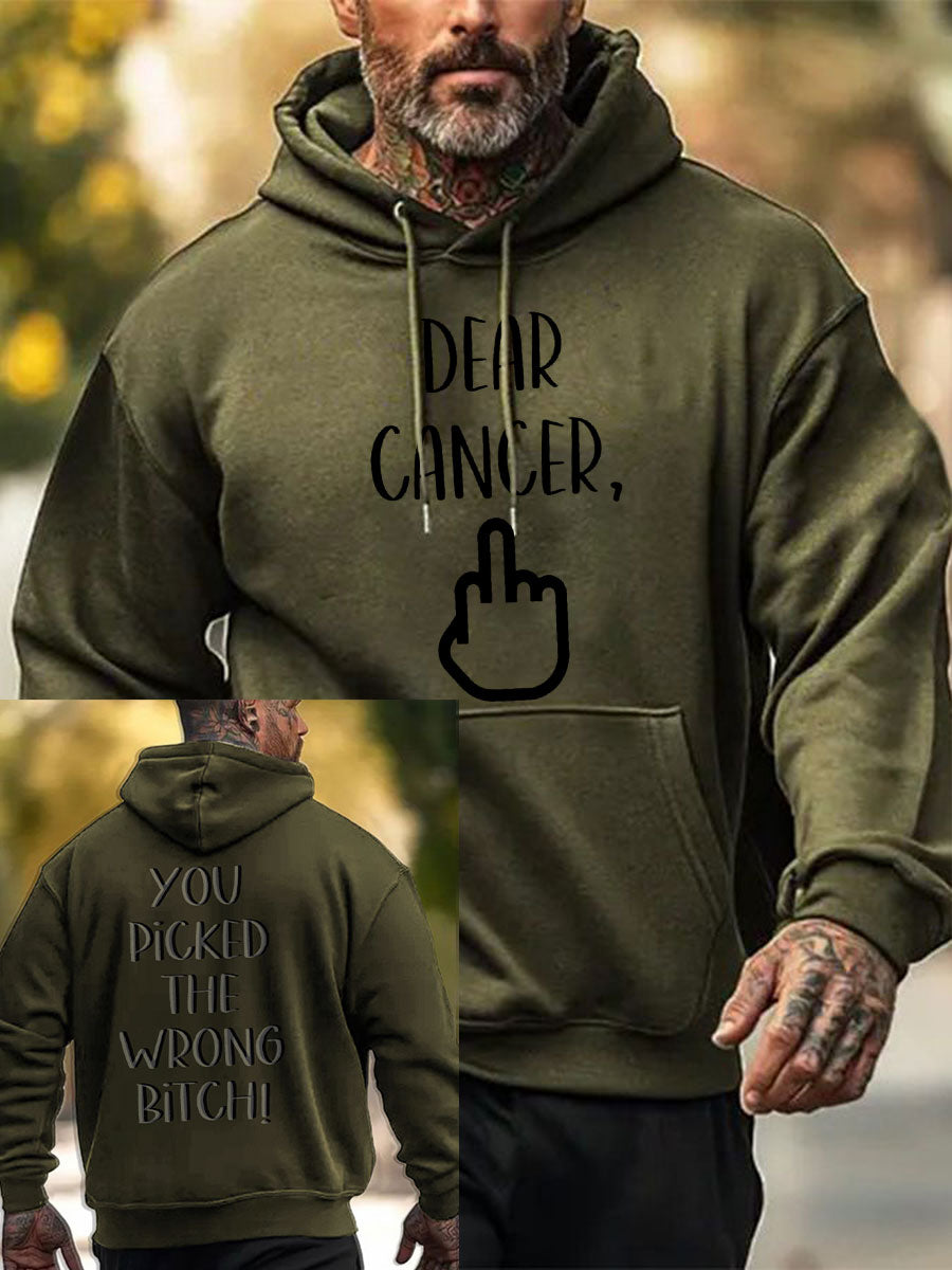 Cher cancer des hommes, vous avez choisi le mauvais sweat-shirts de chienne