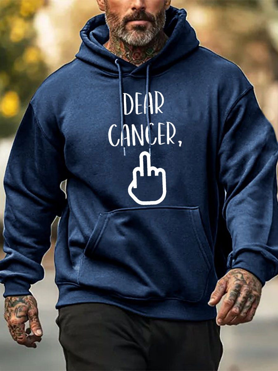Cher cancer des hommes, vous avez choisi le mauvais sweat-shirts de chienne