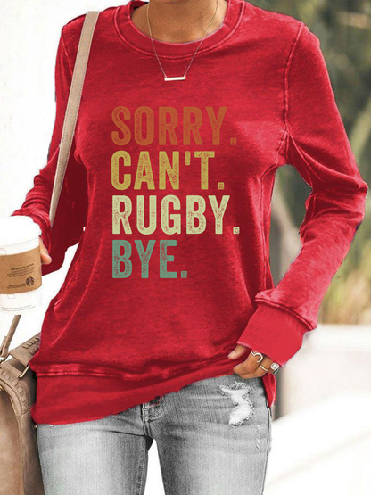 Sweat-shirt Femme Sorry Can't Rugby Bye Polyester Waisted
